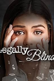 Legally Blind