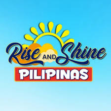 Rise and Shine Pilipinas