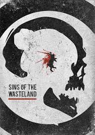 Sins of the Wasteland
